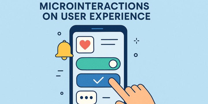 The impact of microinteractions on user experience